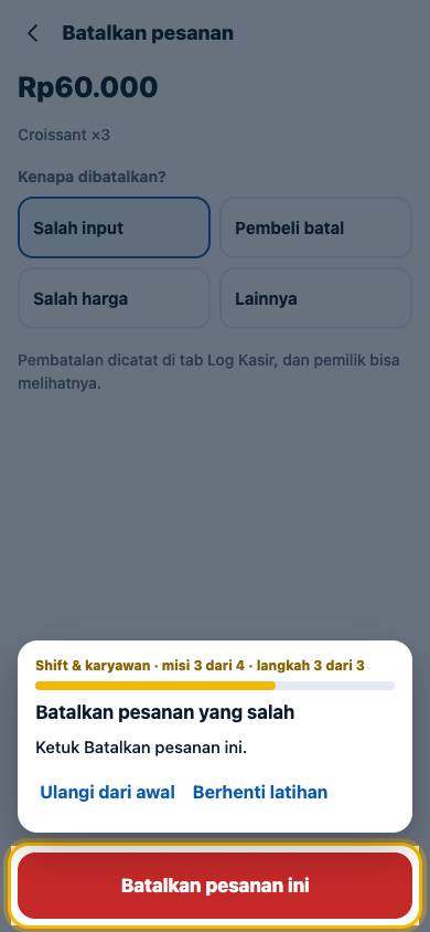 Langkah 3: Ketuk Batalkan pesanan ini.
