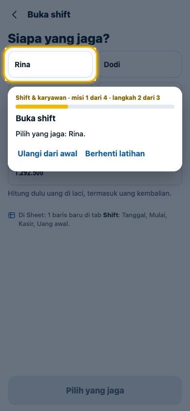Langkah 2: Pilih yang jaga: Rina.