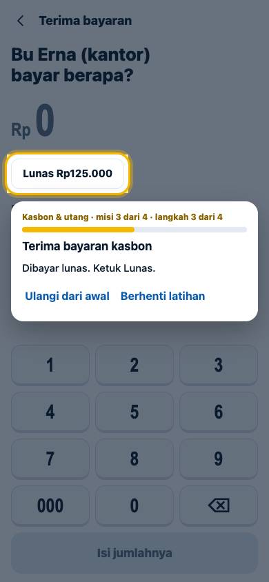 Langkah 3: Dibayar lunas. Ketuk Lunas.