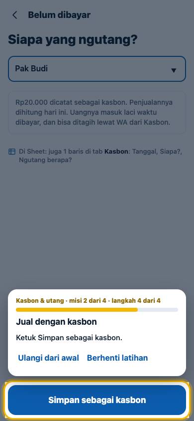 Langkah 4: Ketuk Simpan sebagai kasbon.