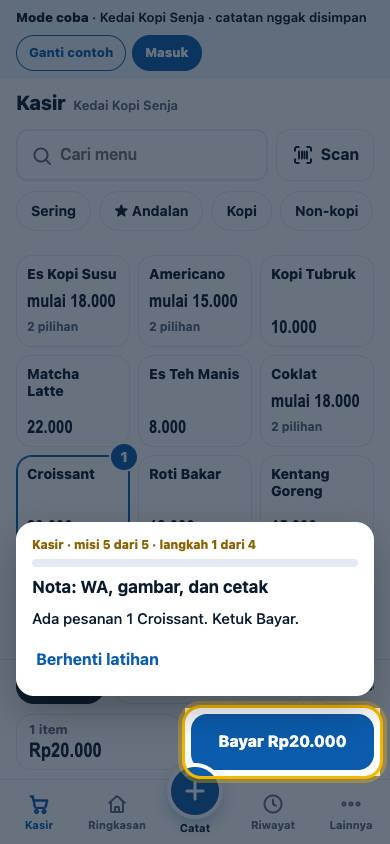 Langkah 1: Ada pesanan 1 Croissant. Ketuk Bayar.