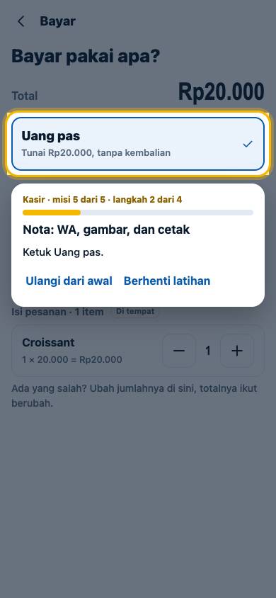 Langkah 2: Ketuk Uang pas.