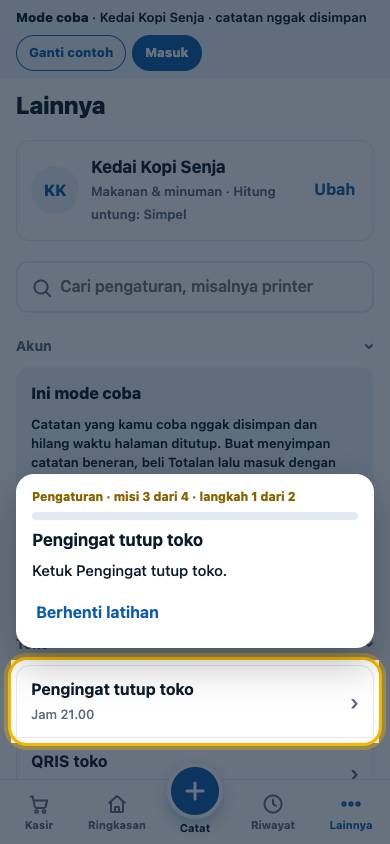 Langkah 1: Ketuk Pengingat tutup toko.