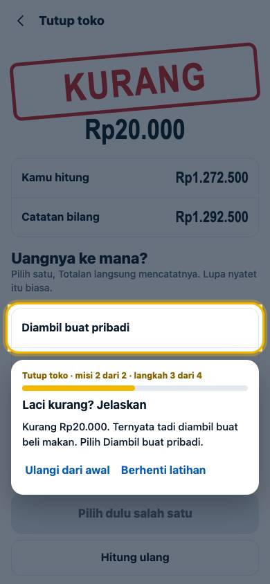 Langkah 3: Kurang Rp20.000. Ternyata tadi diambil buat beli makan. Pilih Diambil buat pribadi.