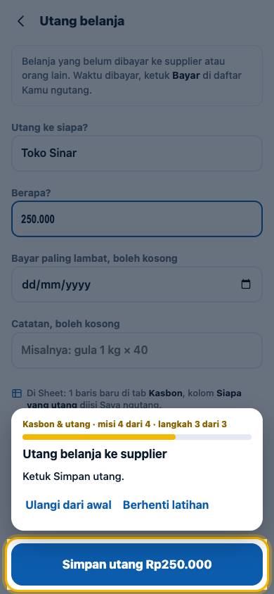 Langkah 3: Ketuk Simpan utang.